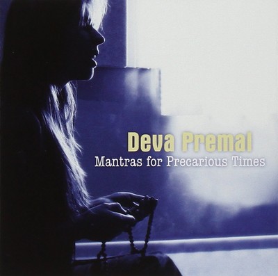 Deva Premal Mantras for Precarious Times (CD)