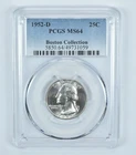 1952-D Washington Quarter Boston Collection MS64 PCGS Blue Label
