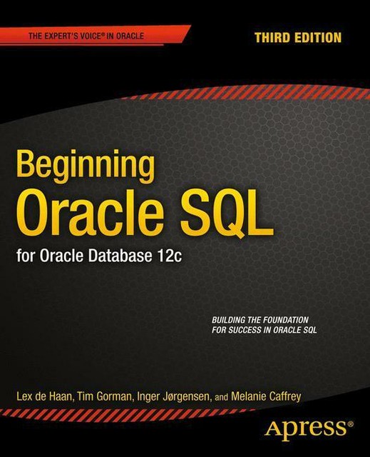 Tim Oracle Beginning Oracle Sql von Tim Gorman (2014, Taschenbuch) for sale online ...