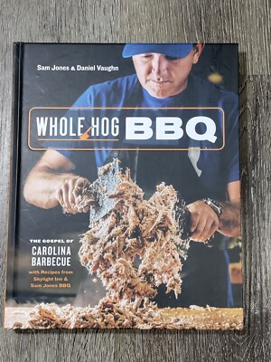 Whole Hog BBQ Cookbook Hardcover The Gospel Of Carolina Barbecue Recipes