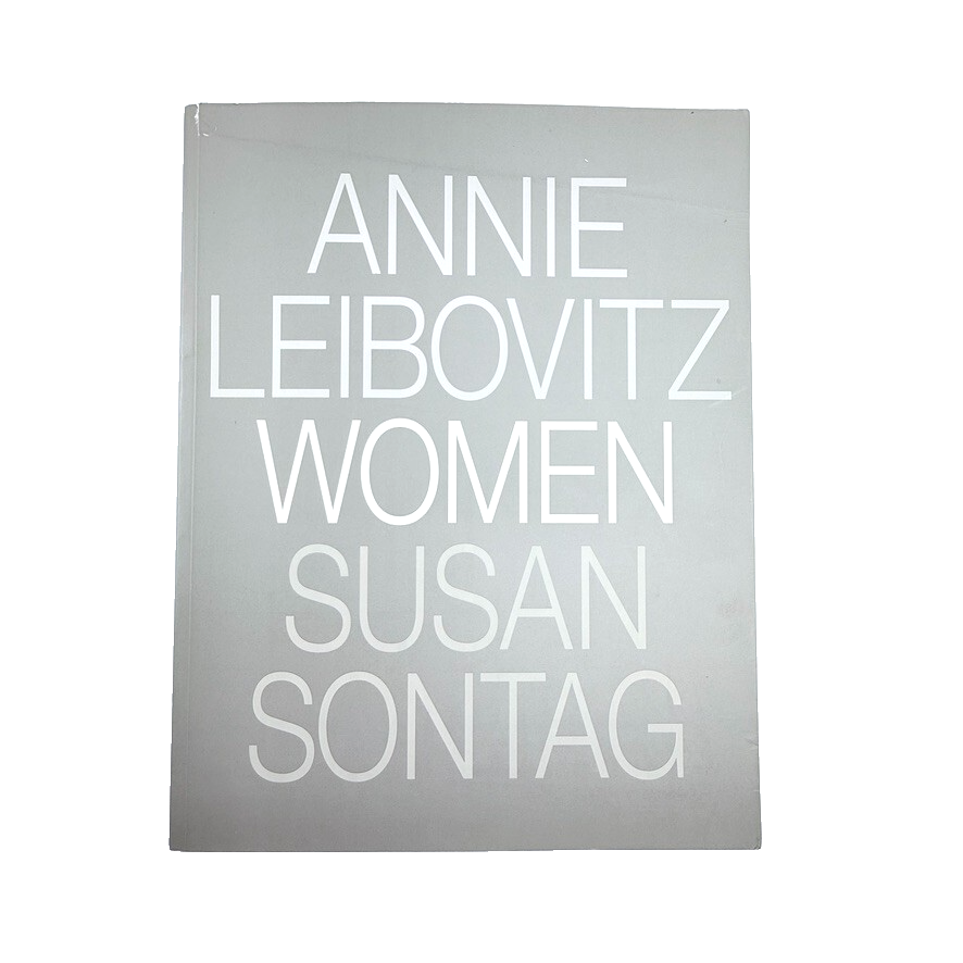 Annie Leibovitz Women Susan Sontag 1999 Softcover Poignant Photography