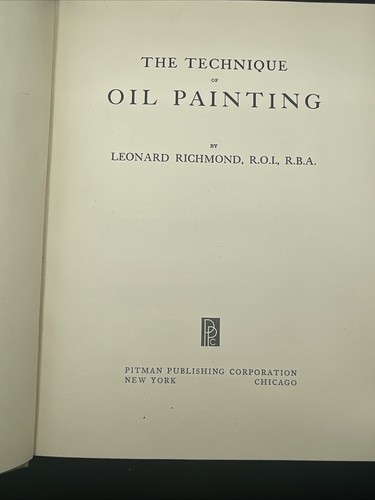 The Technique of Oil Painting by Leonard Richmond HCDJ - Picture 2 of 7