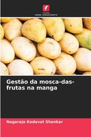 GestãO Da Mosca-Das-Frutas Na Manga Nagaraja Kodavat Shankar Taschenbuch 2025