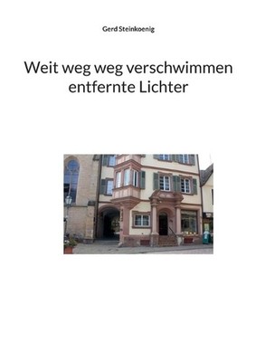 Weit weg weg verschwimmen entfernte Lichter by Gerd Steinkoenig (German) Paperba