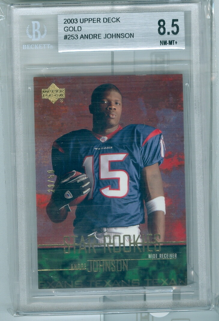 2003 03 UD Upper Deck GOLD Star Rookie Andre Johnson #253 #d29/50 BGS 8.5