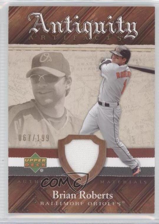2007 Upper Deck Artifacts Antiquity Artifacts 67/199 Brian Roberts #AA-BR 0q1p
