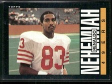 1985 Topps Renaldo Nehemiah San Francisco 49ers #158