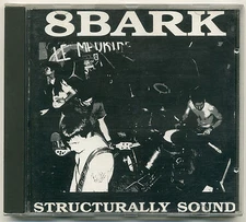 8BARK Structurally Sound CD 1992 Underdog Records, Chicago Punk