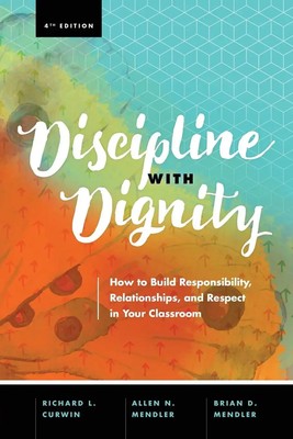 Discipline with Dignity, 4th Edition | Richard L Curwin (u. a.) | Taschenbuch