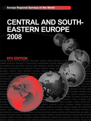 Central and South-Eastern Europe 2008 - 8th Edition