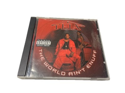 Tela The World Ain t Enuff CD 2000 Rap-A-Lot Southern Hip Hop Explicit