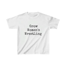 Grow Women’s Wrestling No Logo Youth T-Shirt