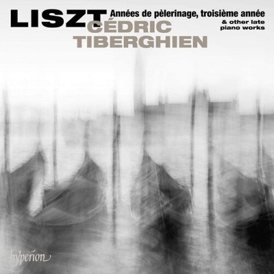 Liszt: Années De Pèlerinage, Troisième Année & andere späte Klavier.. von Franz Liszt