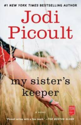 My Sister's Keeper: A Novel (Wsp Readers Club) - Paperback - VERY GOOD