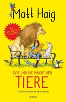 Evie Und Die Macht Der Tiere, Matt Haig