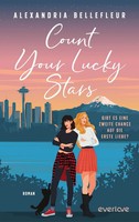 Count Your Lucky Stars - Gibt Es Eine Zweite Chance Auf Die Erste Liebe? | Buch