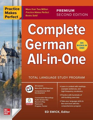 Practice Makes Perfect: Complete German All-In-One, Premium | Ed Swick | Buch