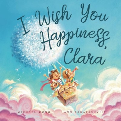 I Wish You Happiness, Clara (The Unconditional Love for Clara Series)