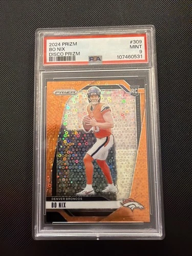 2024 Panini Prizm Rookies Bo Nix #309 Disco Prizm (RC) PSA 9 Broncos