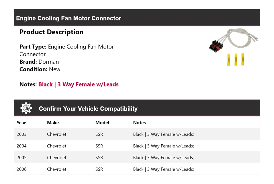 For 2003-2006 Chevrolet SSR Dorman Engine Cooling Fan Motor Connector 2004 2005 - Image 2 of 4