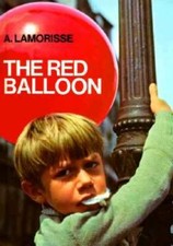 The Red Balloon - Hardcover By Lamorisse, Albert - GOOD