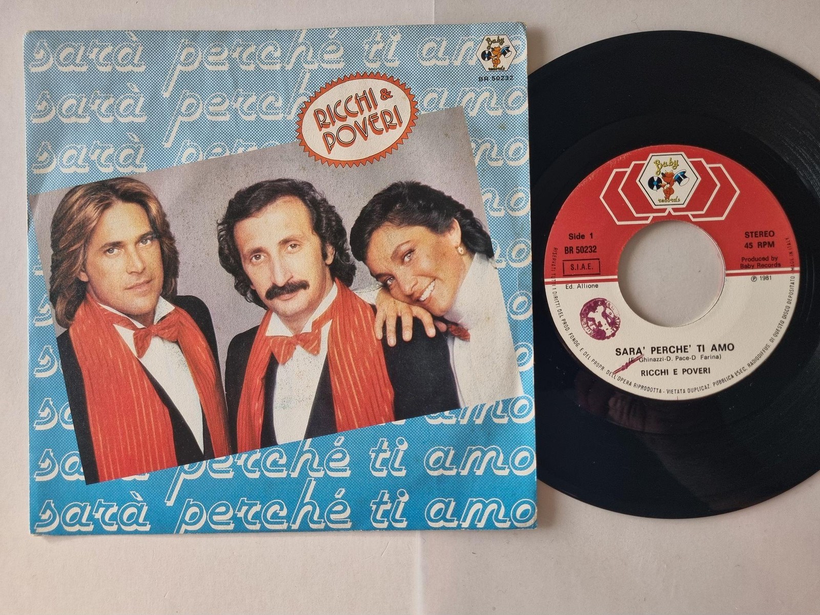 Ricchi E Poveri - Sarà Perché Ti Amo 7'' Vinyl Italy