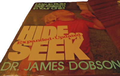1989 HOW TO BUILD SELF-ESTEEM IN YOUR CHILD Hide or Seek Dr James Dobson     B15