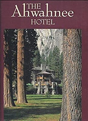 Das Ahwahnee Hotel Shirley Sargent