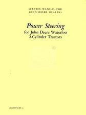 John Deere 50 60 70 520 530 620 60 720 730 Tractor Power Steering Service Manual