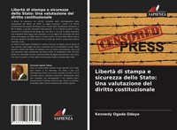 Kennedy Ogada Odoyo | Libertà Di Stampa E Sicurezza Dello Stato: Una...
