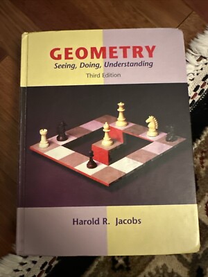 Geometry : Seeing, Doing, Understanding by Harold Jacobs (2004, Hardcover)