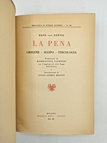 "LA PENA Origine Scopo Psicologia" Hans von Hentig, Fratelli Bocca 1942 - Picture 2 of 3