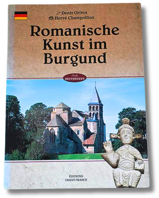 Romanische Kunst im Burgund, Denis Grivot, Hervé Champollion