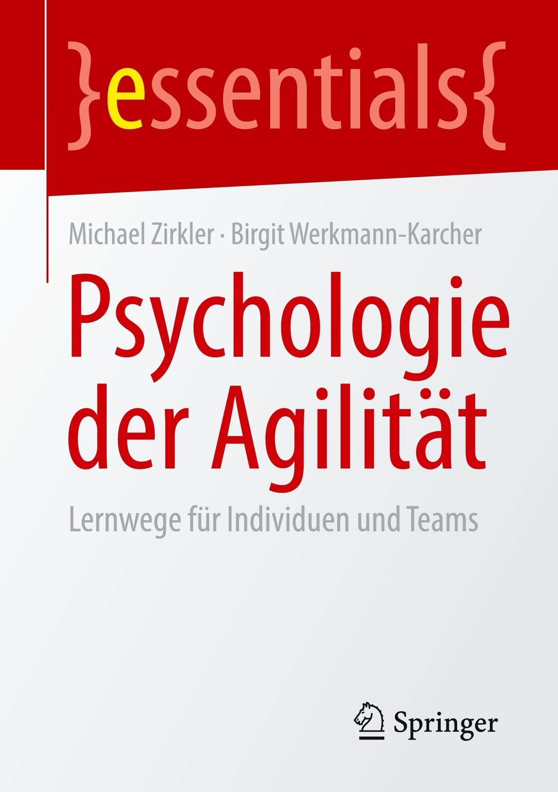 Thumbnail - Michael Zirkler (u. A.) | Psychologie Der Agilität | Taschenbuch |