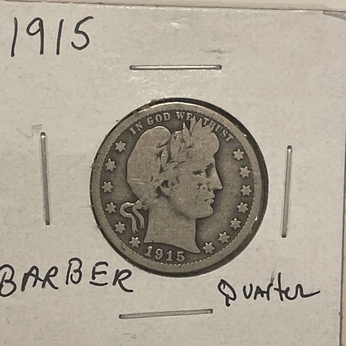 1915 Barber Quarter Good Condition.