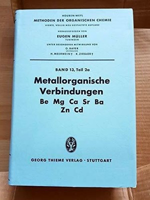 Methoden der organischen Chemie (Houben-Weyl). Band XIII/2a: Buch Thieme