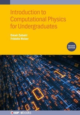 Fridolin Weber  Introduction to Computational Physics for (Hardback) (UK IMPORT)