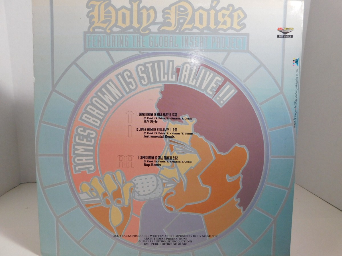 Holy Noise Feat The Global Insert Project – James Brown Is Still