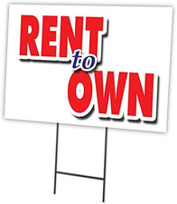 RENT to OWN 12"X16" Yard Sign  Stake  Advertise Your Business  Stake Included