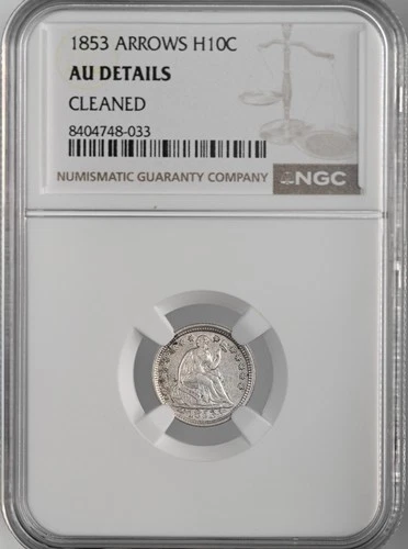 1853 H10C LIBERTY SEATED HALF DIME  NGC AU DETAILS "CLEANED" #8404748-033