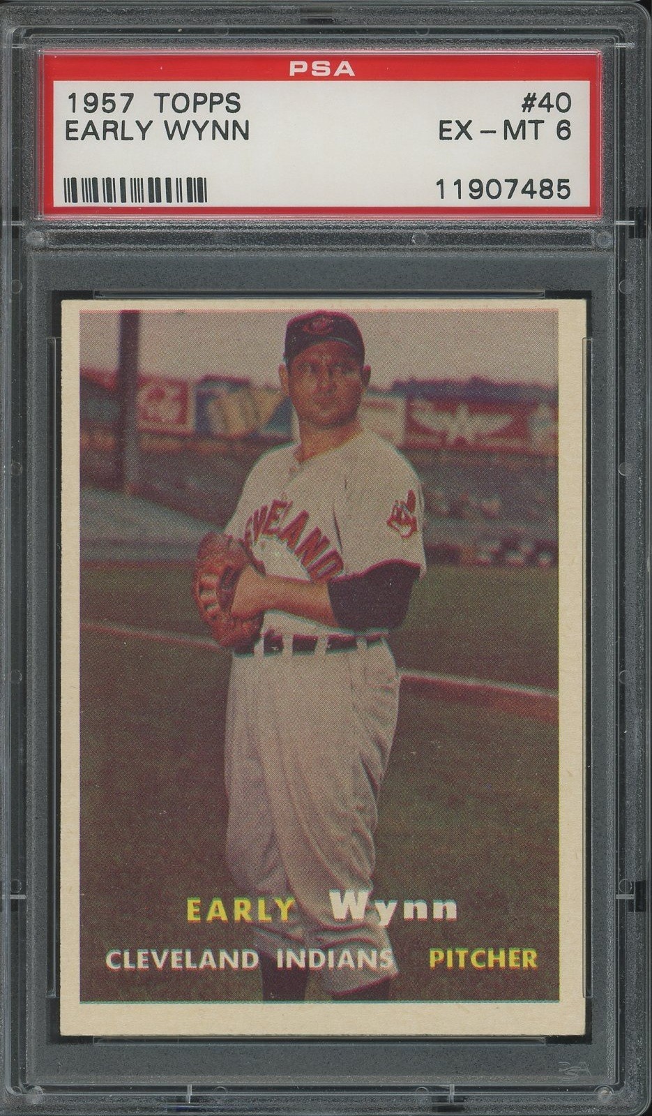 1957 Topps #40 Early Wynn Cleveland Indians HOF PSA 6 EX-MT