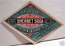 Chas Scholl Superior Sherbet Soda Label Bath Pa