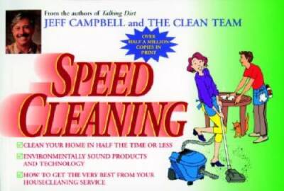Speed Cleaning - Paperback By Campbell, Jeff - ACCEPTABLE