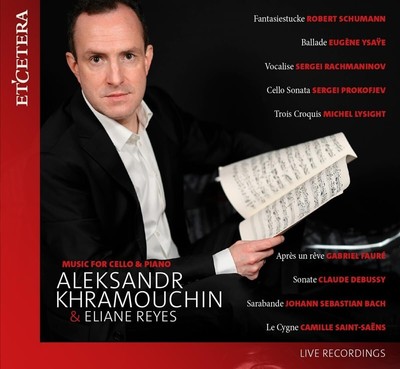 Aleksandr Khram Aleksandr Khramouchin & Eliane Reyes: Music for Cello & Pia (CD)