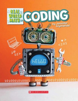 Coding (Real World Math) (Real World Math) von Jennifer Szymanski [gebunden]