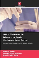 Novos Sistemas De AdministraçãO De Medicamentos - Parte I Rofiqul Islam