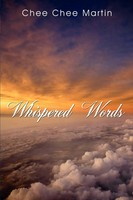Chee Chee Martin | Whispered Words | Taschenbuch | Englisch (2007) | Authorhouse