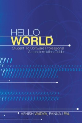 Vaidya Pankaj Pal - Hello World  Student to Software Professional - A  - X555z