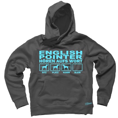 Sweatshirt ENGLISH POINTER HÖREN AUFS WORT by Siviwonder Hoodie