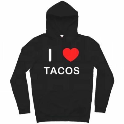 Tacos I Love Hoodie Pullover Erwachsene Langarm